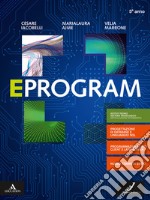 Eprogram. Per il 5° anno degli Ist. tecnici e professionali. Con e-book. Con espansione online libro usato