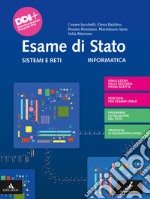 Internetworking. Sistemi e reti. Esame di Stato. Per gli Ist. tecnici e professionali. Con e-book. Con espansione online libro