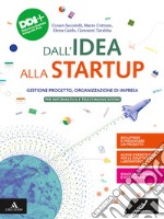 DALL'IDEA ALLA STARTUP      M B  + CONT DIGIT