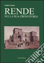 Rende nella sua cronistoria