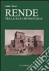 Rende nella sua cronistoria libro