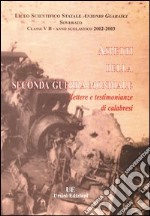 Aspetti della seconda guerra mondiale. Lettere e testimonianze di calabresi libro