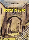 Bocca di lupo libro