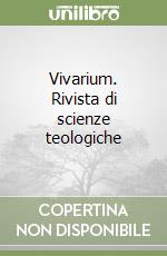 Vivarium. Rivista di scienze teologiche libro