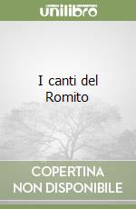 I canti del Romito libro