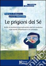 Le Prigioni del sé libro