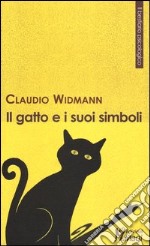 Il gatto e i suoi simboli libro