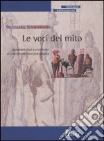 Le voci del mito. Interpretazioni a confronto in una dimensione psicologica