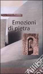 Emozioni di pietra libro