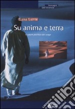 Su anima e terra. Il valore psichico del luogo libro