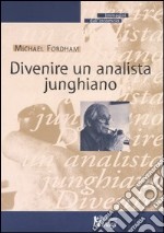 Divenire un analista junghiano libro