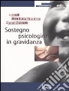 Sostegno psicologico in gravidanza libro