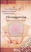 L'enneagramma. Conoscenza di sé e sviluppo personale libro