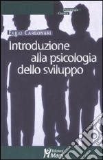 Introduzione alla psicologia dello sviluppo libro