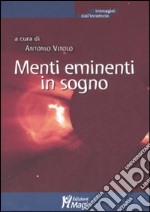 Menti eminenti in sogno libro