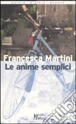 Le anime semplici libro