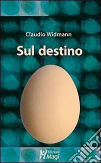 Sul destino
