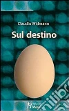 Sul destino libro