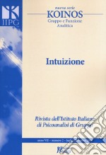 Koinos. Gruppo e funzione analitica. Nuova serie (2019). Vol. 2: Intuizione libro