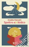 Spettro a(r)tistico libro