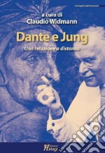 Dante e Jung. Una relazione a distanza libro