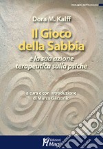 Il gioco della sabbia e la sua azione terapeutica