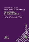 Sé corporeo e sé psicologico. Psicoterapia espressiva integrata alla danza movimento terapia libro