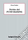 Diritto del fund raising libro di Paolini Elena