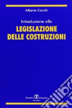 Introduzione alla legislazione delle costruzioni libro