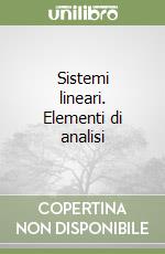 Sistemi lineari. Elementi di analisi