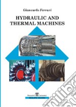 Hydraulic and thermal machines libro