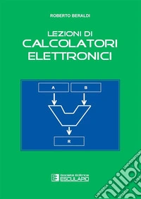 Lezioni di calcolatori elettronici