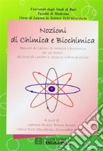 Nozioni di chimica e biochimica libro