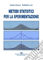 Metodi statistici per la sperimentazione libro