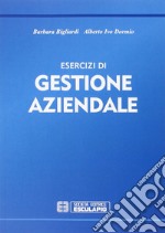 Esercizi di gestione aziendale