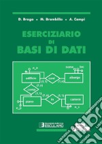 Eserciziario di basi di dati