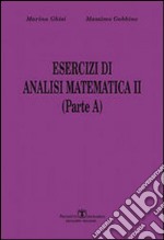 Esercizi di analisi matematica II. Parte A. Vol. 1