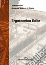 Ergotecnica edile libro