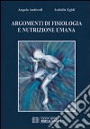 Argomenti di fisiologia e nutrizione umana libro