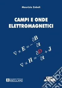 Campi e onde elettromagnetici