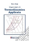 Esercizi di termodinamica applicata libro