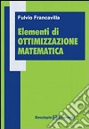 Elementi di ottimizzazione matematica libro