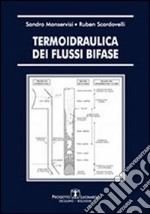 Termoidraulica dei flussi bifase