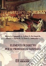 Elementi di diritto per le professioni sanitarie libro