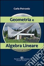 Geometria e algebra lineare libro