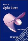 Esercizi di algebra lineare libro