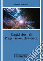 Esercizi di progettazione elettronica libro