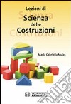 Lezioni di scienza delle costruzioni libro