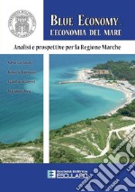 Blue economy. L'economia del mare libro