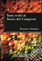 Temi svolti di teoria dei campioni libro